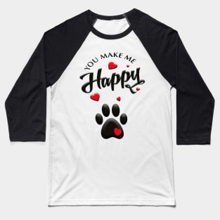 dogs make me happy Baseball T-Shirt